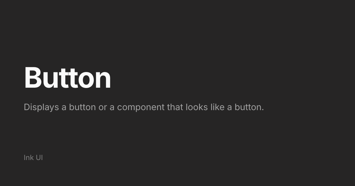 Button - Ink UI